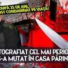 Foto Cum a fost fotografiat cel mai periculos criminal din Romania! S-a mutat in casa parinteasca si…