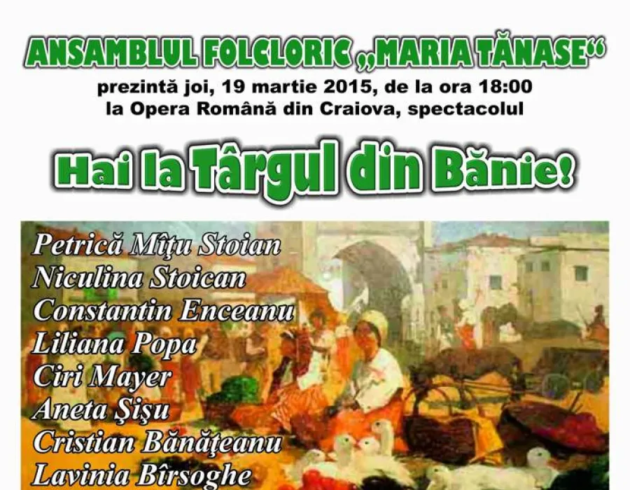 Foto Spectacol folcloric „HAI LA TÂRGUL DIN BĂNIE”