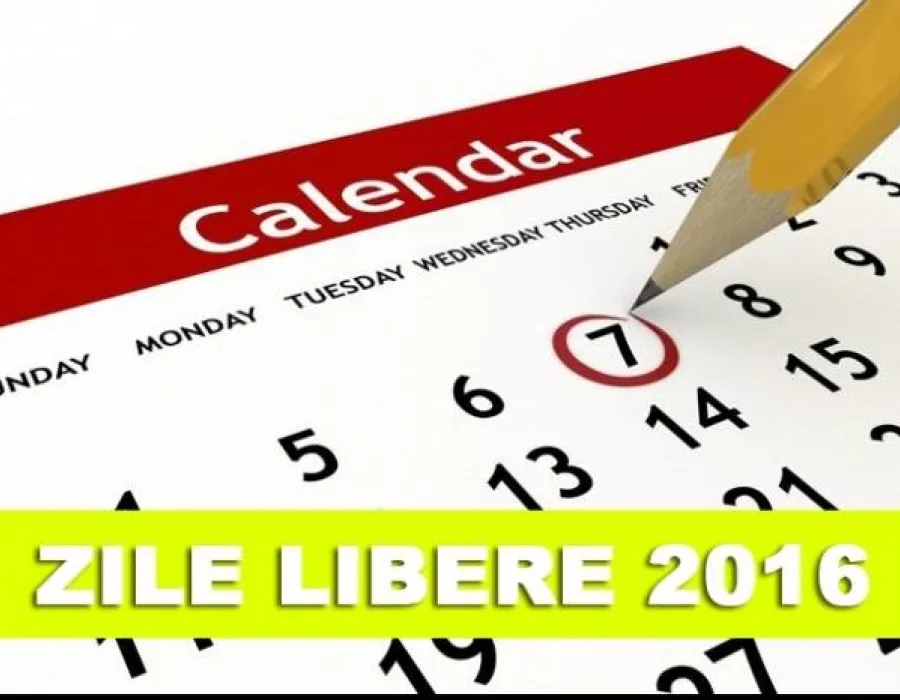 Foto ZILE LIBERE 2016: Calendarul sărbătorilor legale în 2016. Câte zile libere vom avea în 2016
