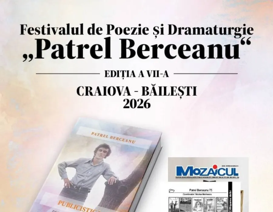 Foto Festivalul de Poezie și Dramaturgie „Patrel Berceanu” - Ediția a VII-a Craiova-Băilești, 5-8 mai 2026