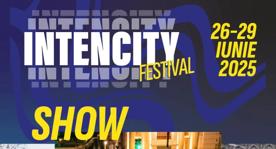 Foto Festivalul IntenCity începe în forță cu show-uri stradale și energie urbană
