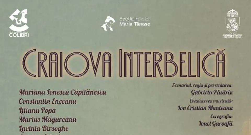 Foto „Craiova interbelică”, spectacol de Ziua Olteniei 