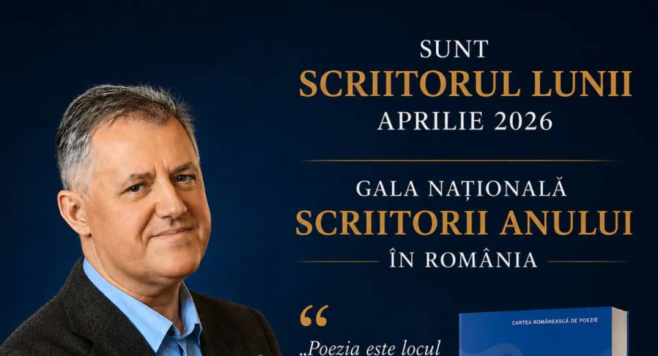 Foto Mihai Firică, desemnat Scriitorul lunii aprilie 2026 și nominalizat la titlul de Scriitorul Anului în România