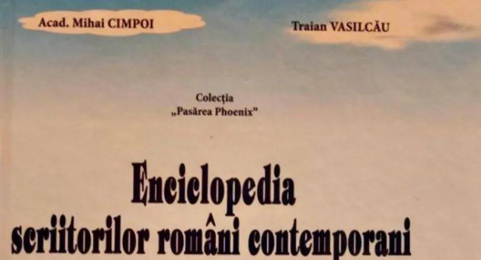 Foto A apărut „Enciclopedia scriitorilor români contemporani de pretutindeni”